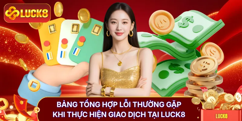 Hướng Dẫn Rút Tiền LUCK8 Với 3 Phương Thức Hiệu Quả Nhất