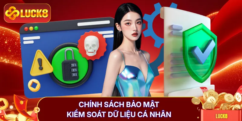 Chính Sách Bảo Mật LUCK8 - 5 Nguyên Tắc Vàng Cần Biết