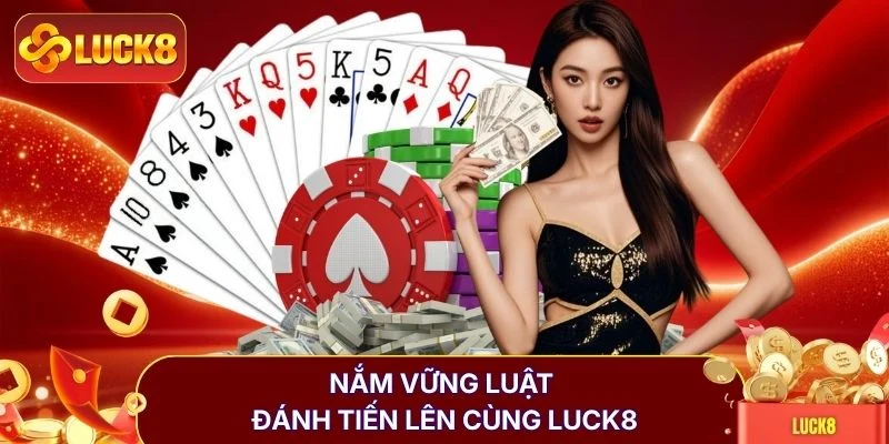 Tiến Lên - Từ 52 Lá Bài Tây Đến Những Ván Đấu Kịch Tính