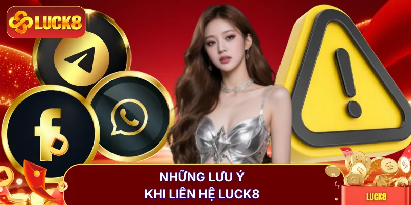 Liên Hệ LUCK8 - Nhận Lấy Hỗ Trợ Và Trải Nghiệm Tốt Nhất