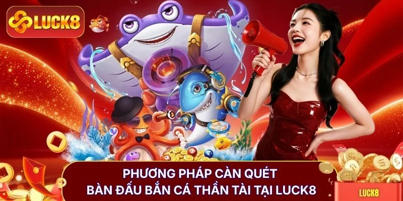 Bắn Cá Thần Tài - Top 4+ Mẹo Hạ Boss X1000 Tiền Thưởng