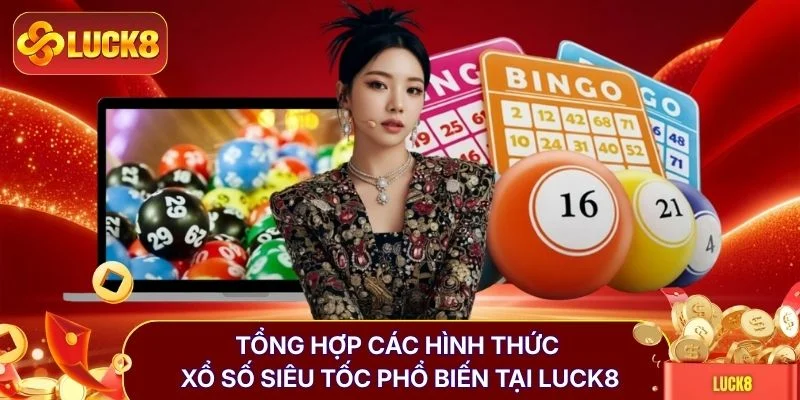 Xổ Số Siêu Tốc - Thuật Toán Bẻ Cầu Bách Trúng Năm 2026